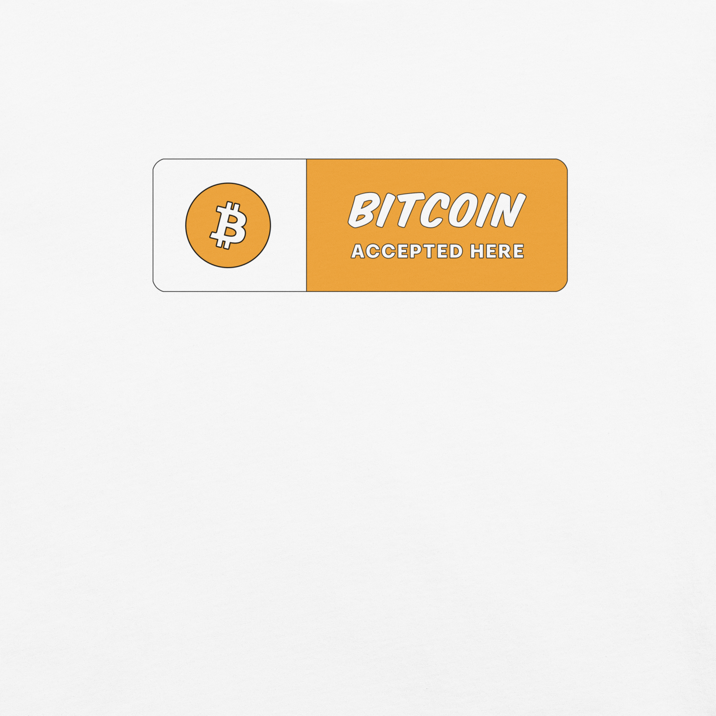 Bitcoin Accepted Here tshirt