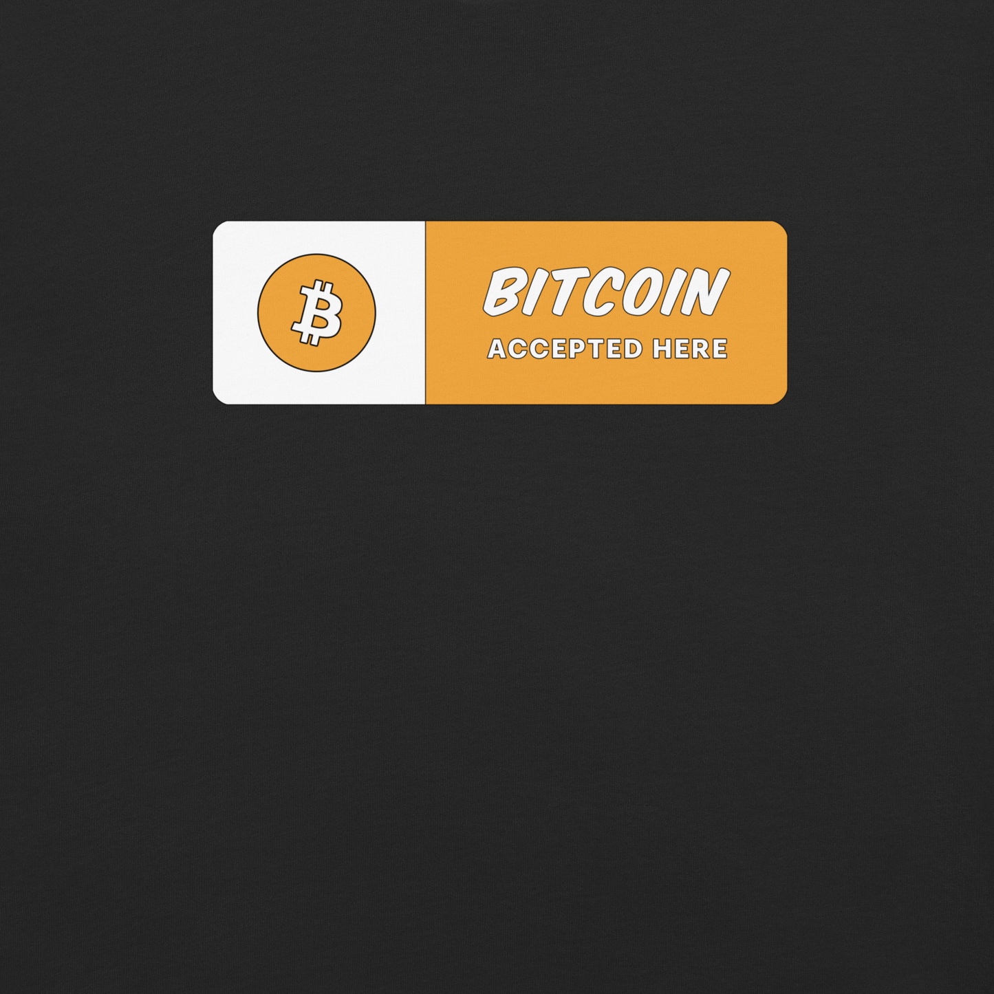Bitcoin Accepted Here tshirt