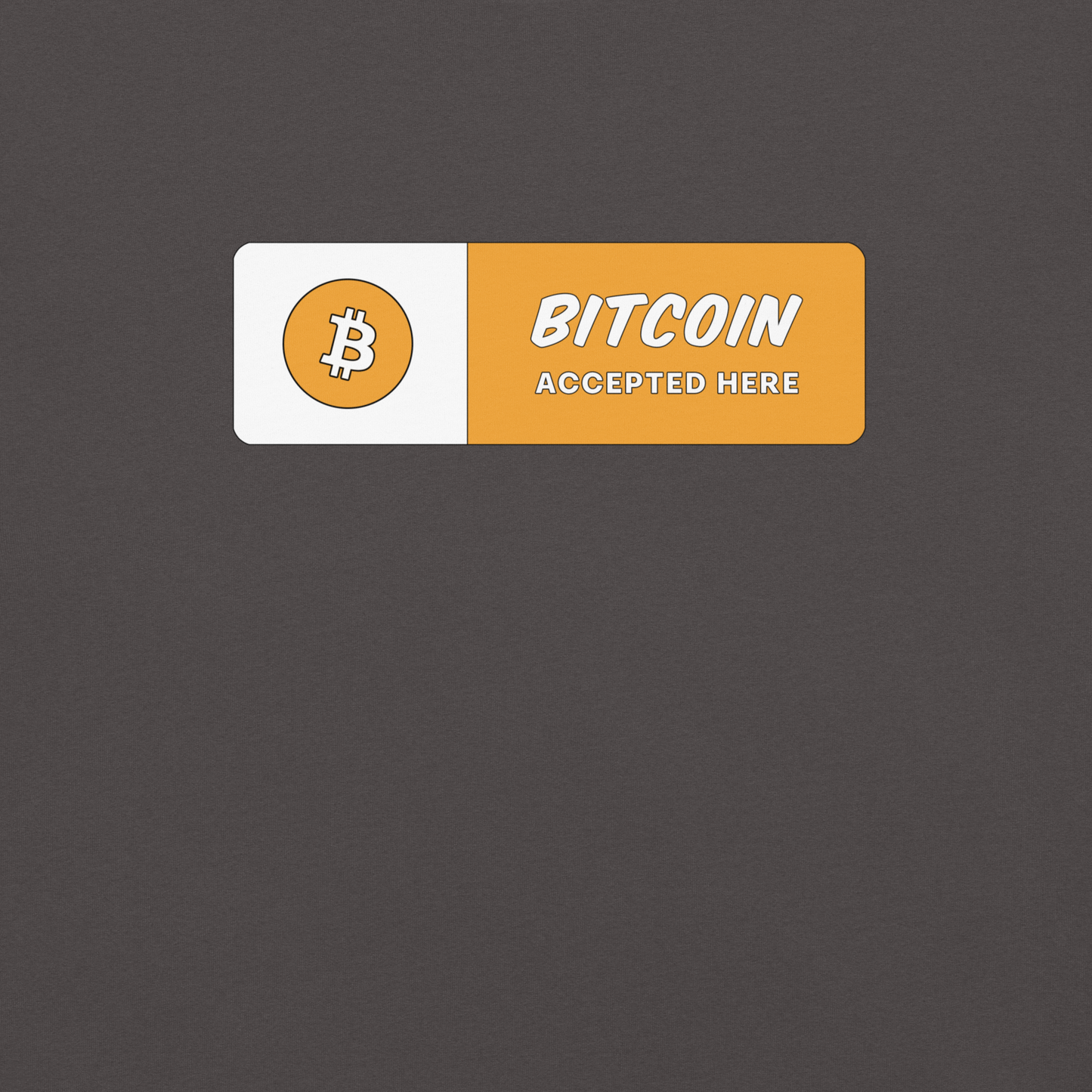 Bitcoin Accepted Here tshirt