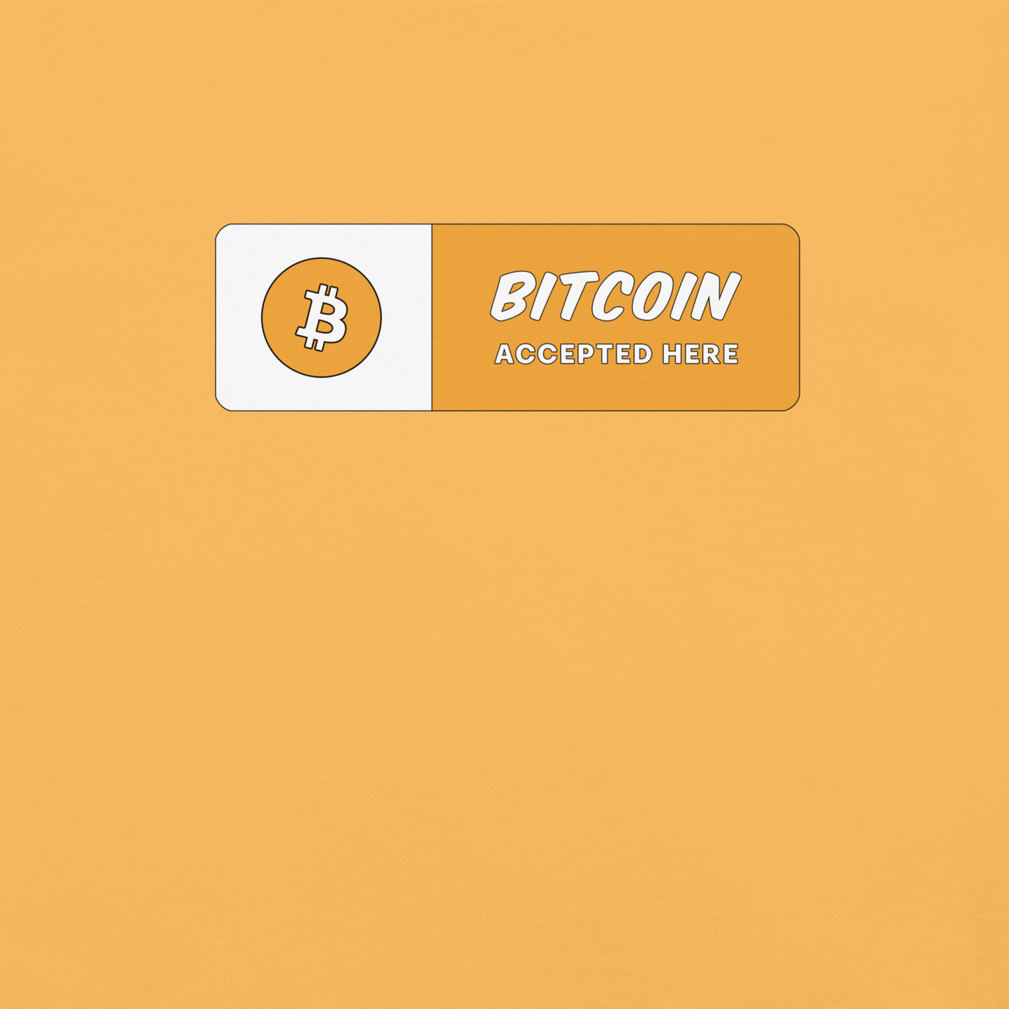 Bitcoin Accepted Here tshirt